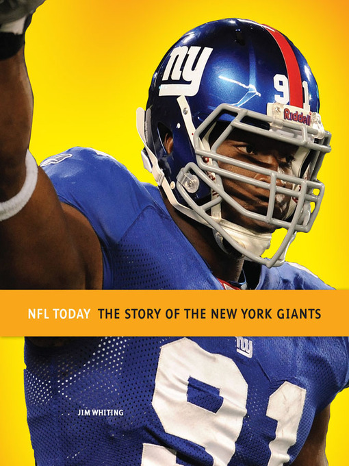 Title details for The Story of the New York Giants by Jim Whiting - Available
